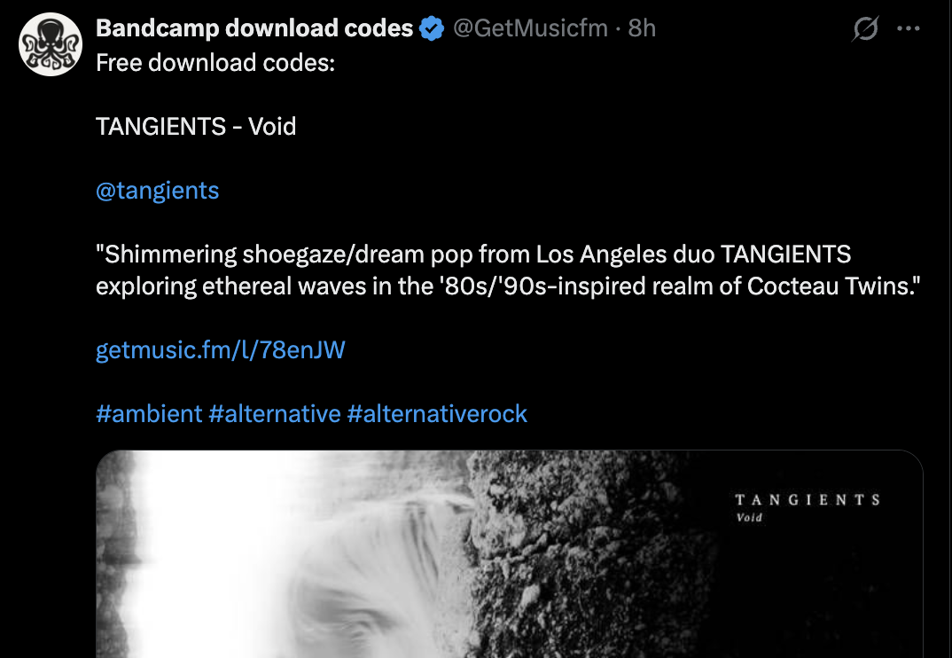 GetMusic X post promoting TANGIENTS, Void